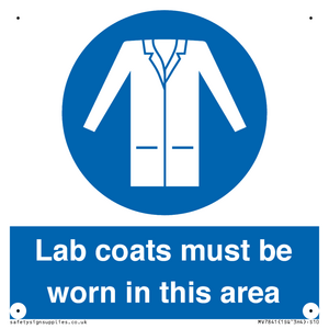 Lab coats must be worn in this area